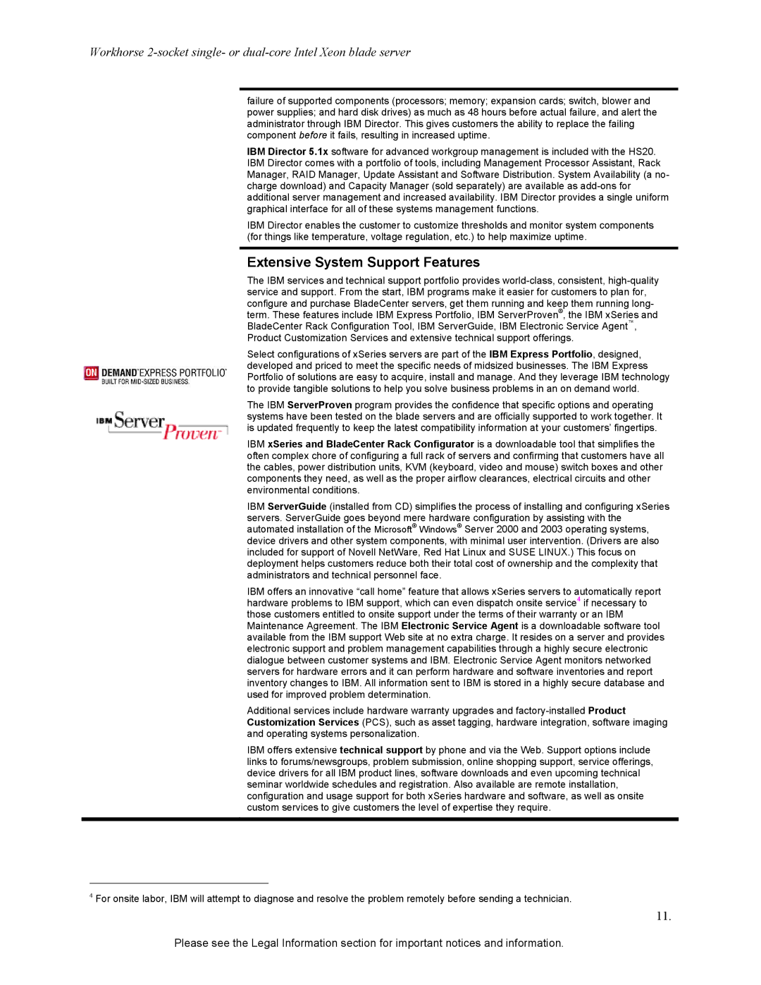 IBM HS20 specifications Extensive System Support Features 