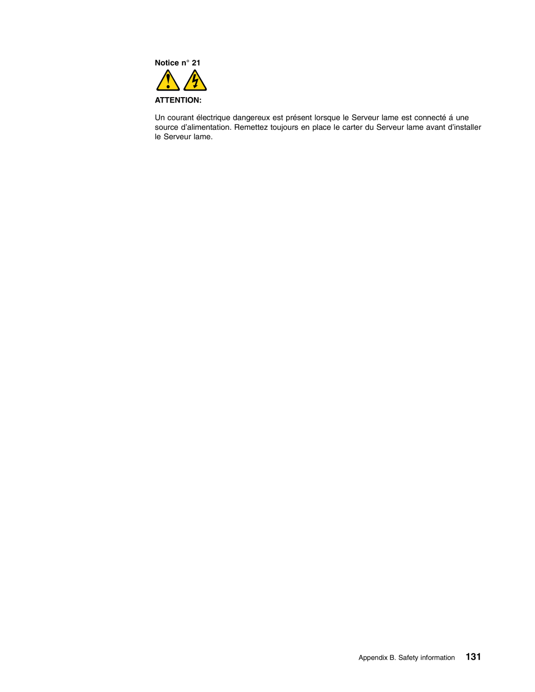 IBM HS40 manual Notice n, Appendix B. Safety information 