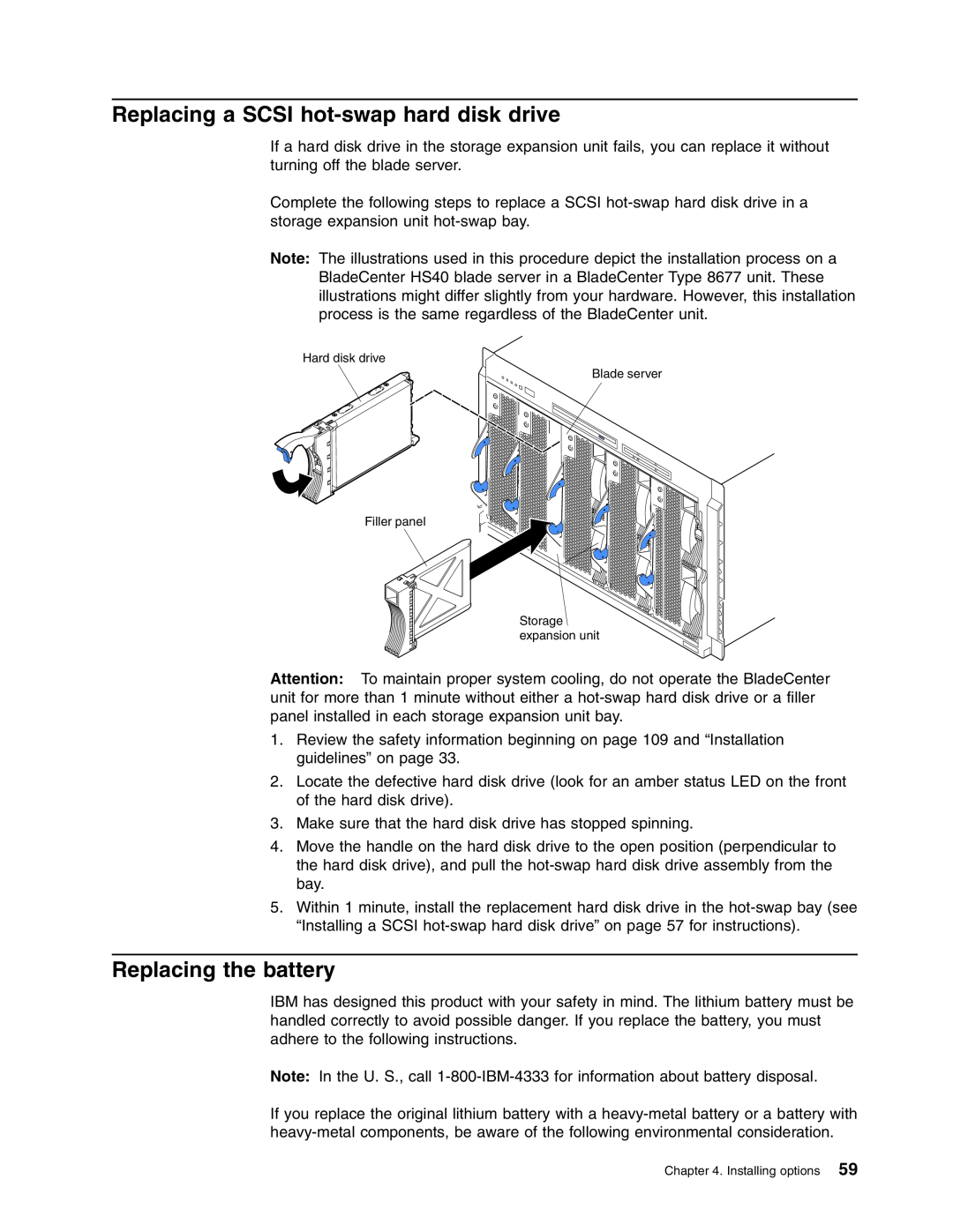 IBM HS40 manual Replacing a SCSI hot-swap hard disk drive, Replacing the battery 