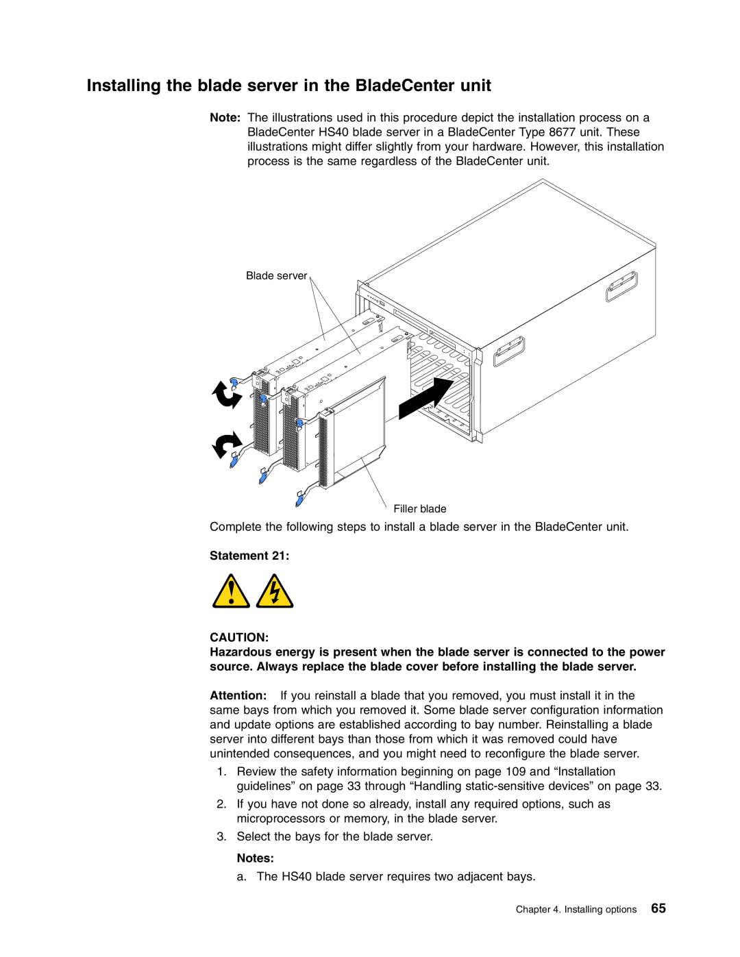 IBM HS40 manual Installing the blade server in the BladeCenter unit, Statement, Blade server Filler blade 