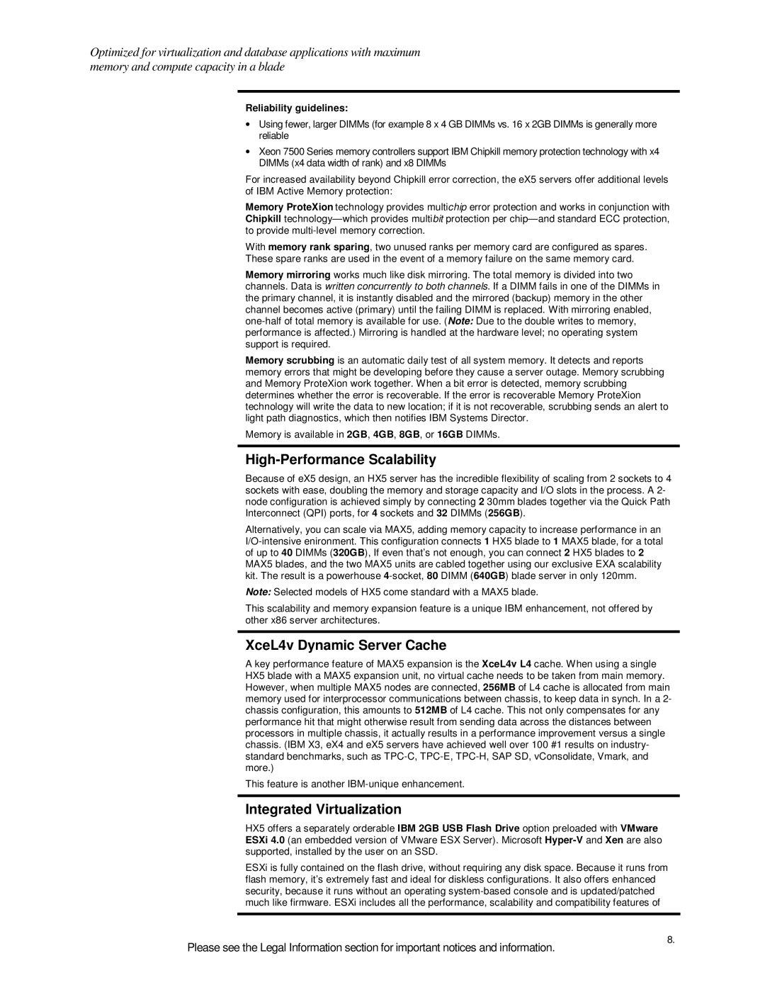 IBM HX5 High-Performance Scalability, XceL4v Dynamic Server Cache, Integrated Virtualization, Reliability guidelines 