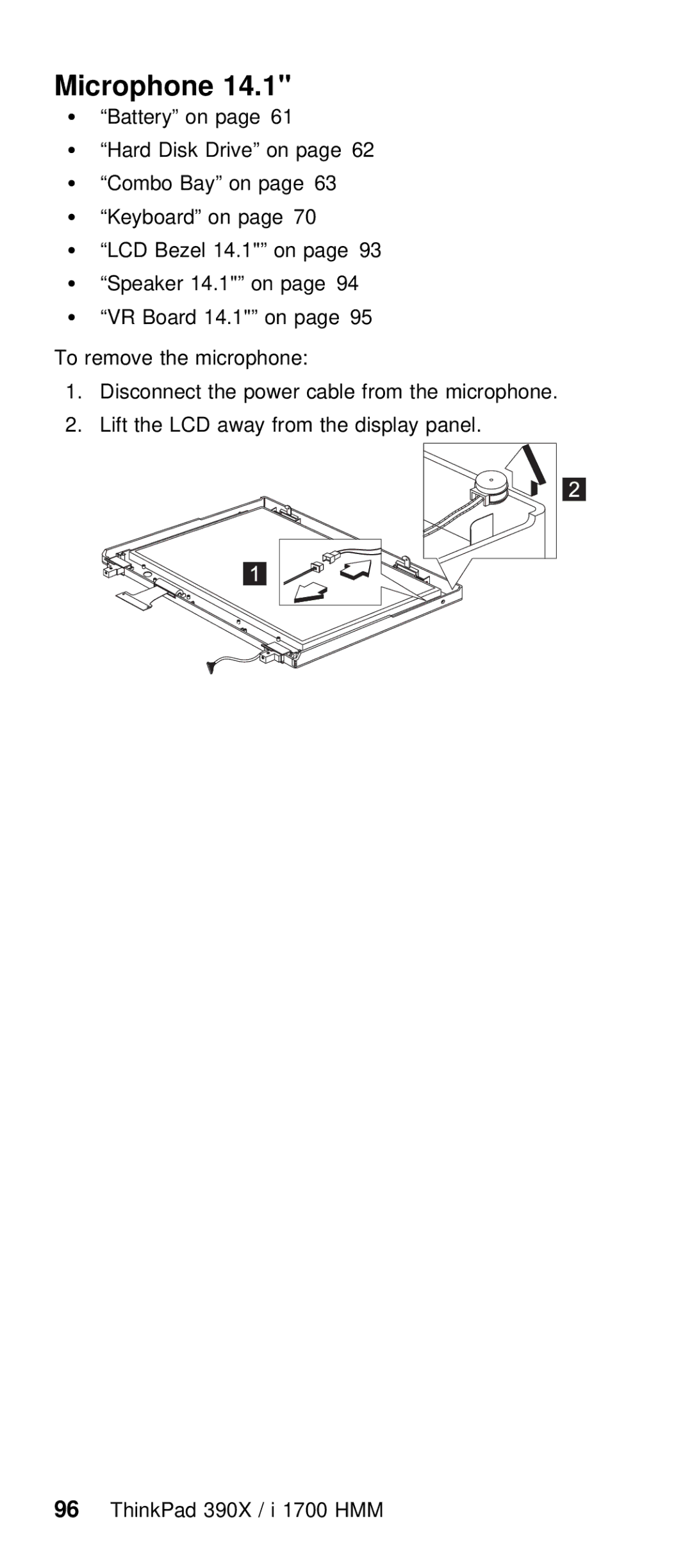 IBM I 1700 manual Microphone, Lift LCD away from Display Panel ThinkPad 390X / i 1700 HMM 