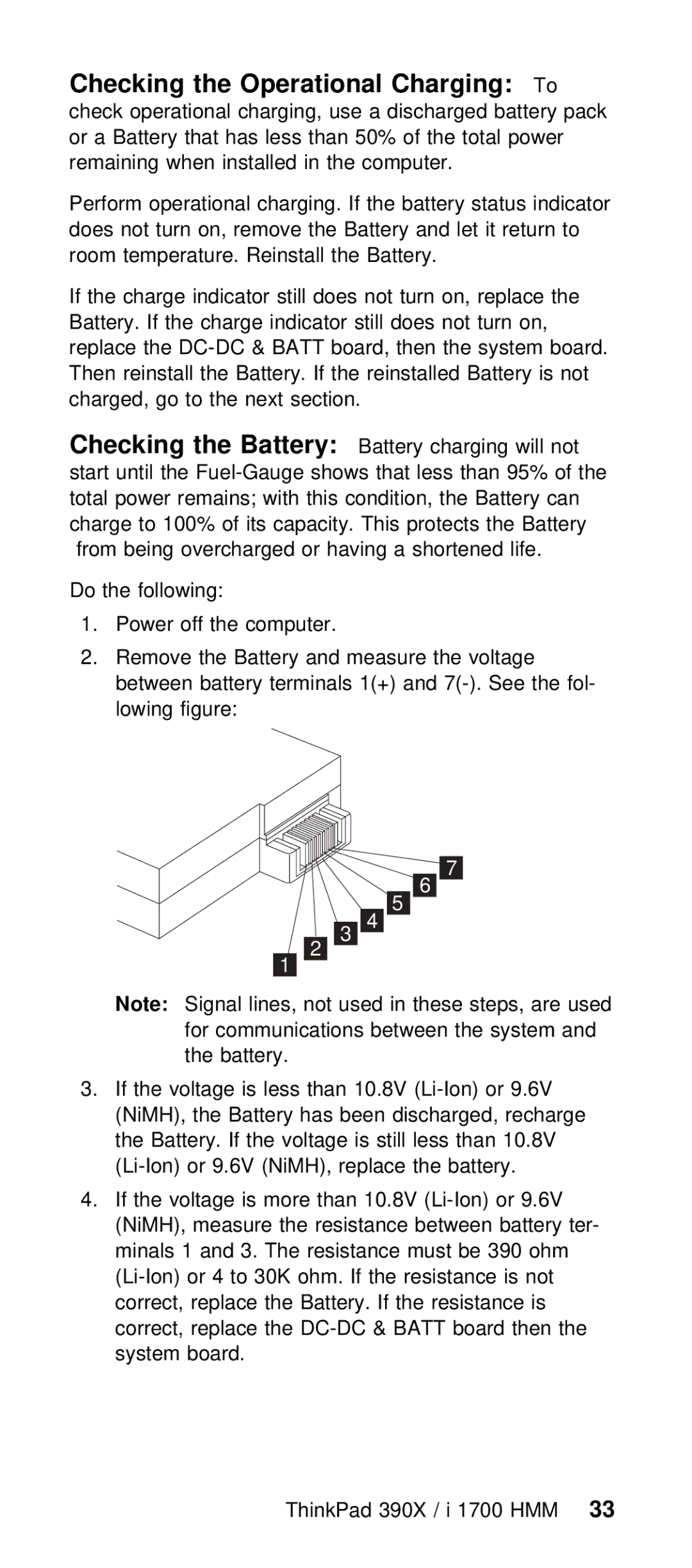 IBM I 1700 manual Battery charging will not 