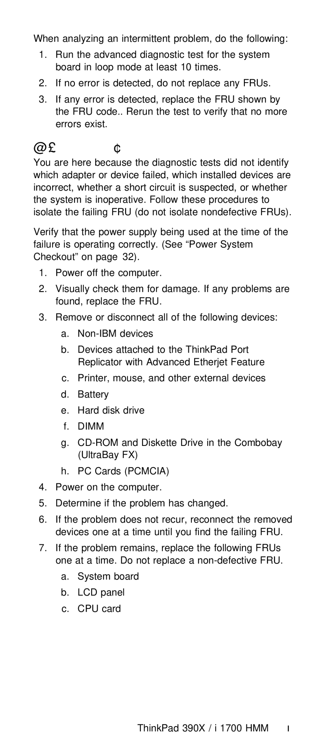 IBM I 1700 manual Undetermined Problems 