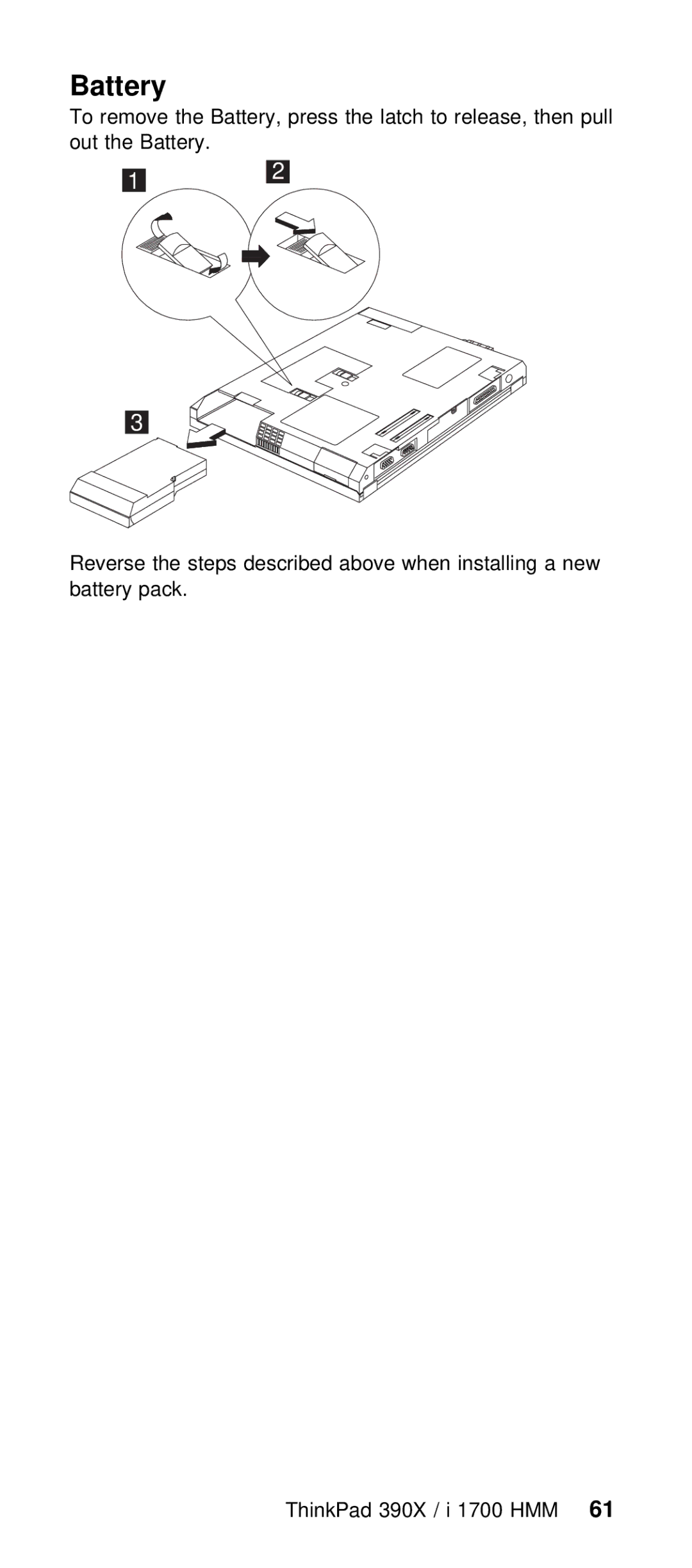 IBM I 1700 manual Battery, press the latch to rele 