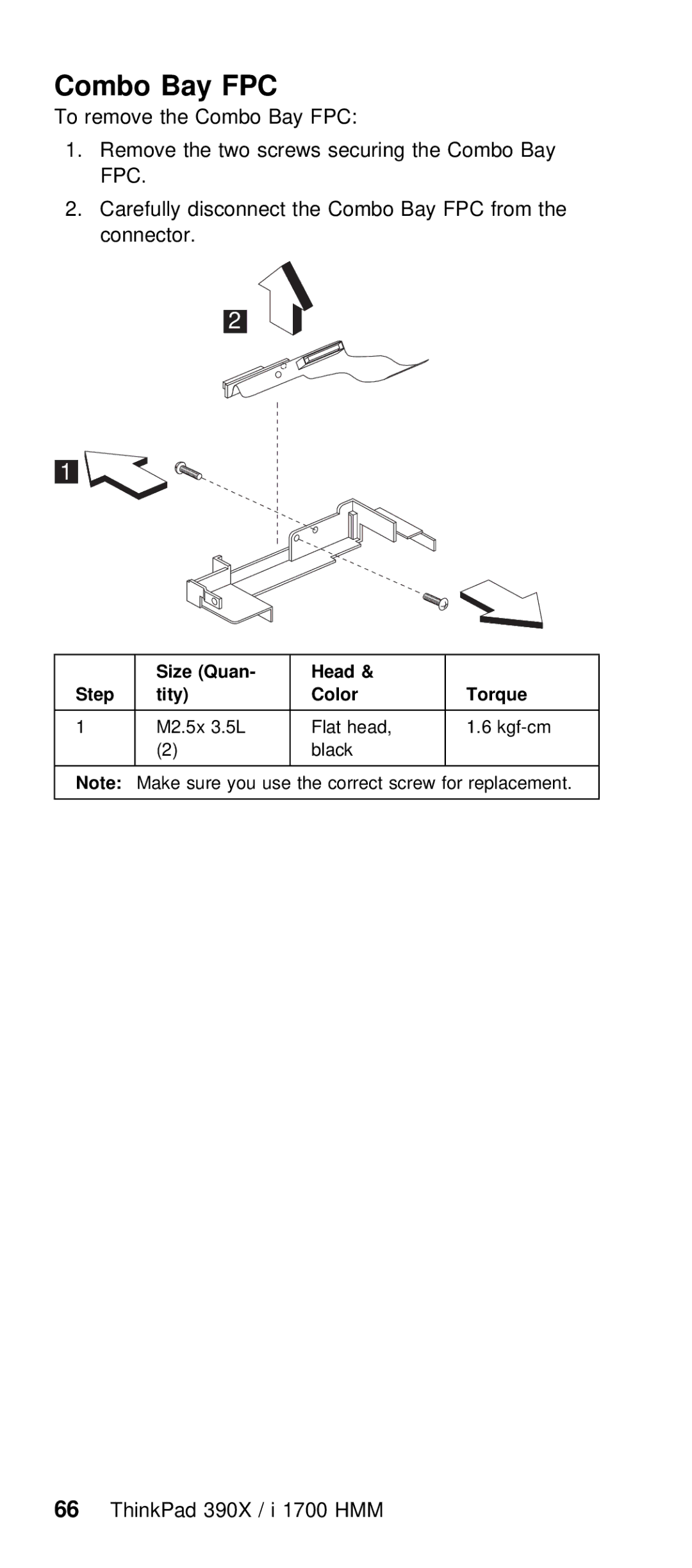 IBM I 1700 manual To remove Combo Bay FPC, Two Screws securing the Combo Ba, Size Quan 