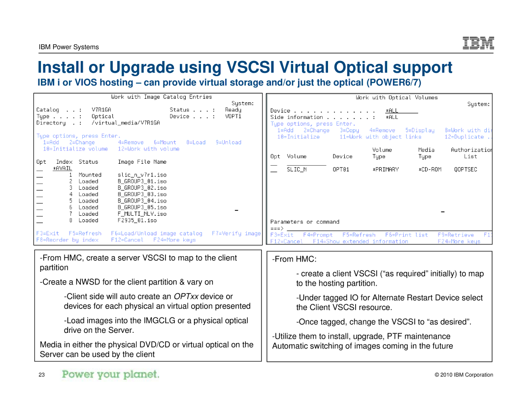 IBM I 7.1 manual Install or Upgrade using Vscsi Virtual Optical support 