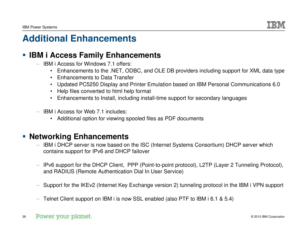 IBM I 7.1 manual Additional Enhancements, ƒ IBM i Access Family Enhancements, ƒ Networking Enhancements 
