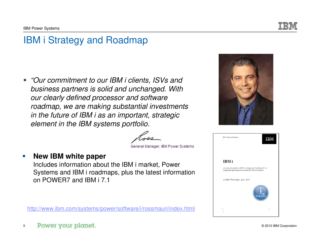 IBM I 7.1 manual IBM i Strategy and Roadmap, ƒ New IBM white paper 