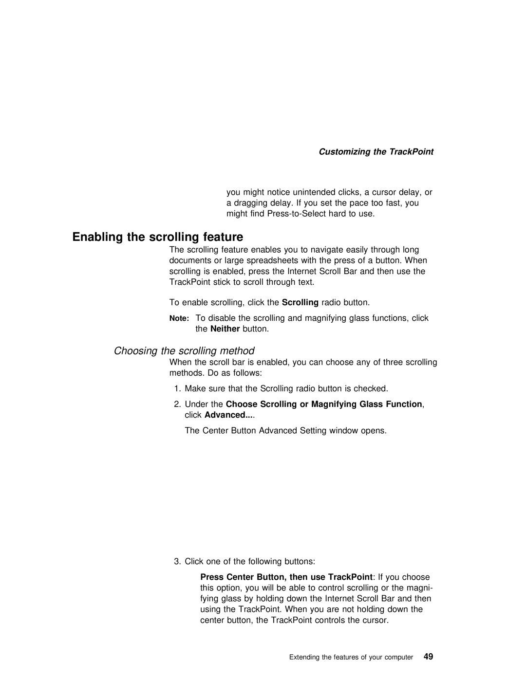 IBM i Series 1300, i Series 1200 manual Enabling the scrolling feature, Choosing the scrolling method, Customizing 