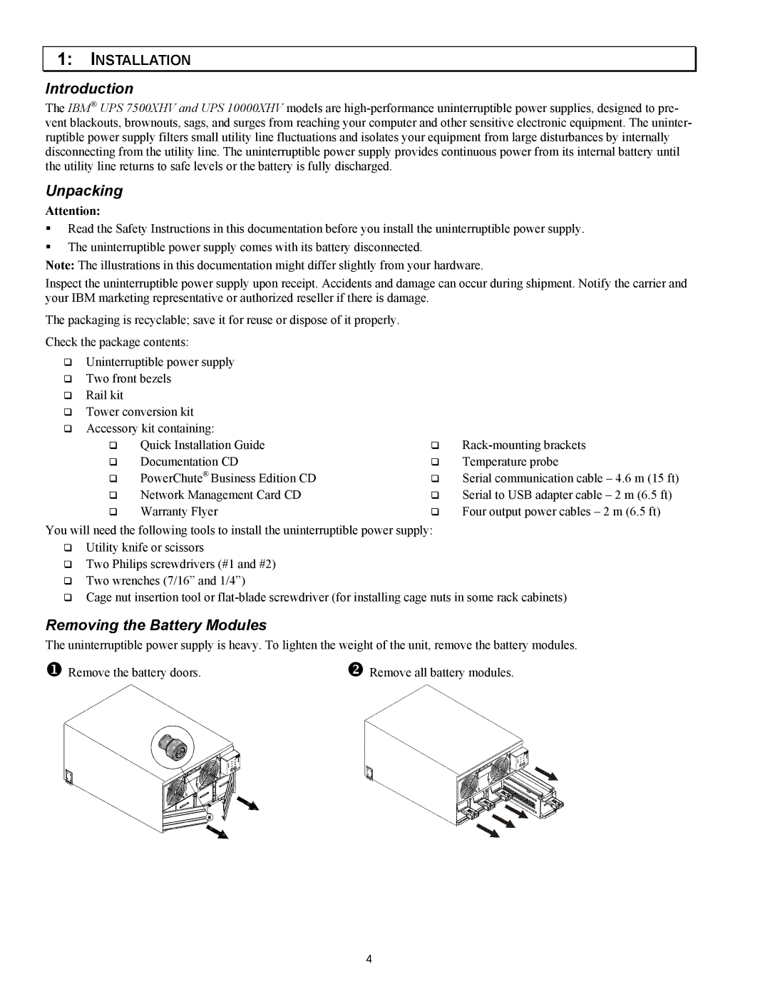 IBM IBM UPS 10000XHV, IBM UPS 7500XHV setup guide Introduction, Unpacking, Removing the Battery Modules 