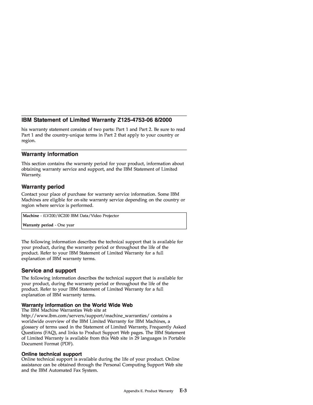IBM ILC200, ILV200 manual IBM Statement of Limited Warranty Z125-4753-06 8/2000, Warranty information, Warranty period 