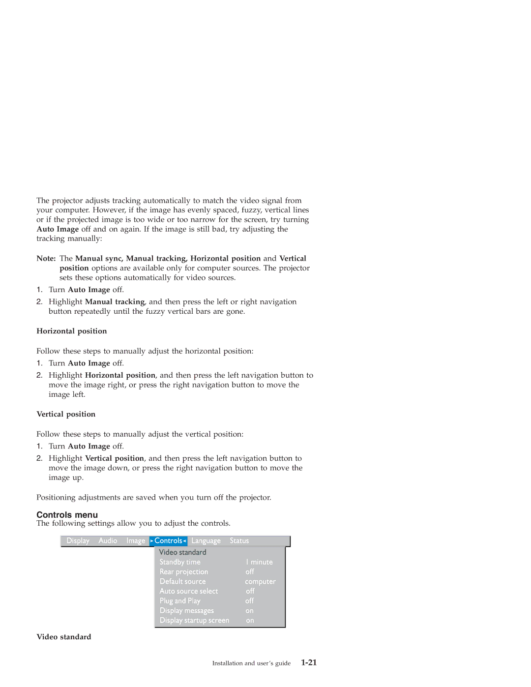 IBM ILC200, ILV200 manual Controls menu, Horizontal position, Vertical position, Video standard 