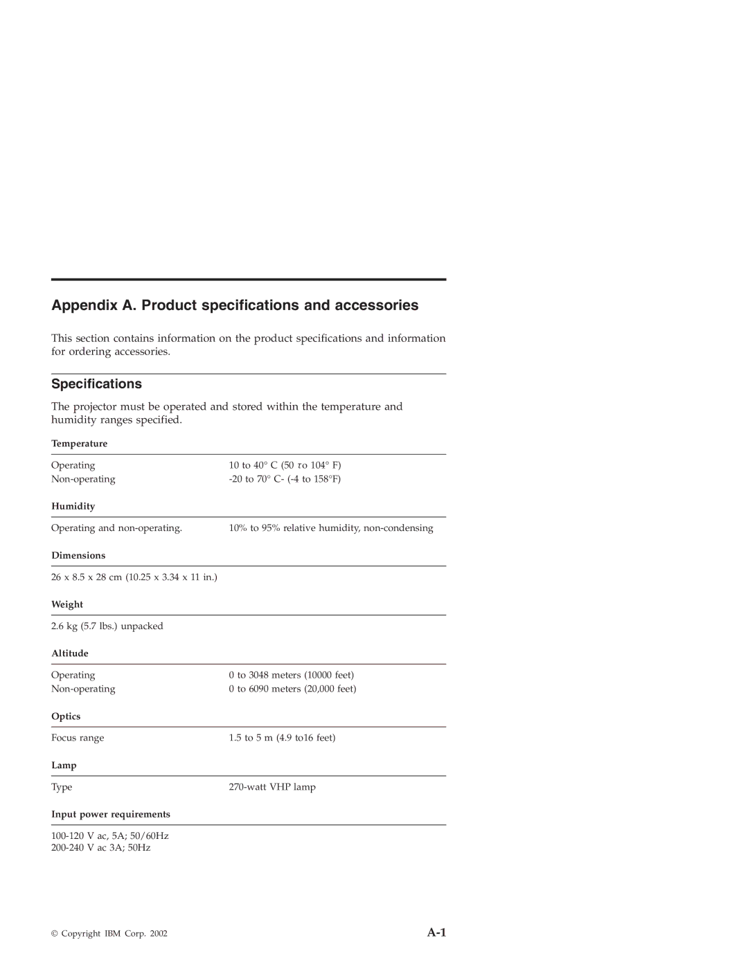 IBM ILC200, ILV200 manual Appendix A. Product specifications and accessories, Specifications 