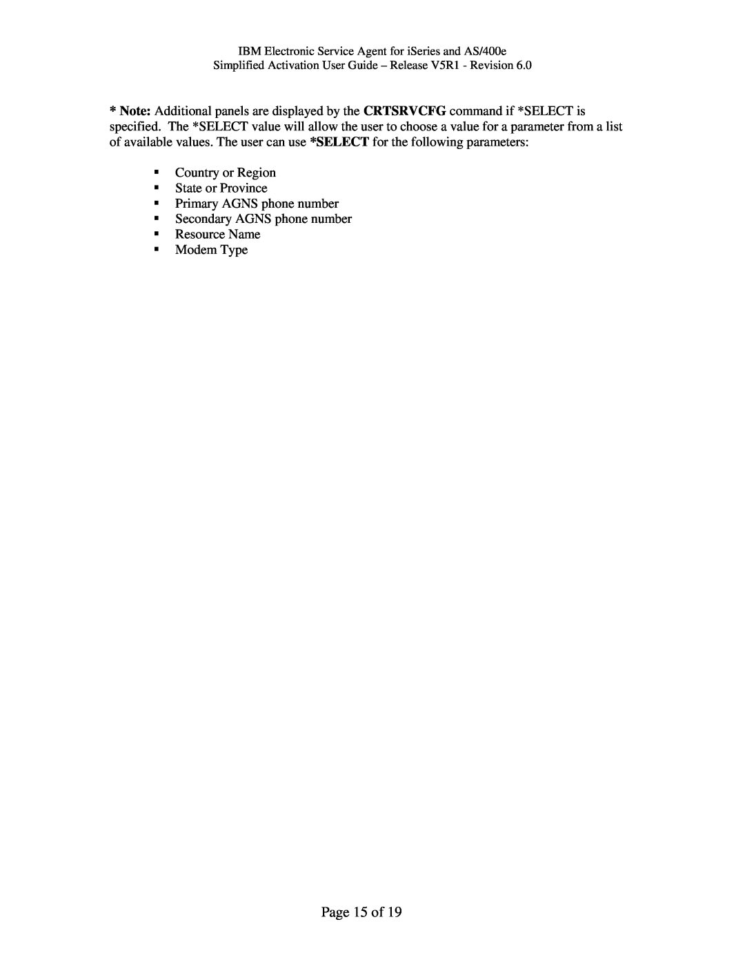 IBM iSeries, V5R1, PTF SF67624 manual Page 15 of 