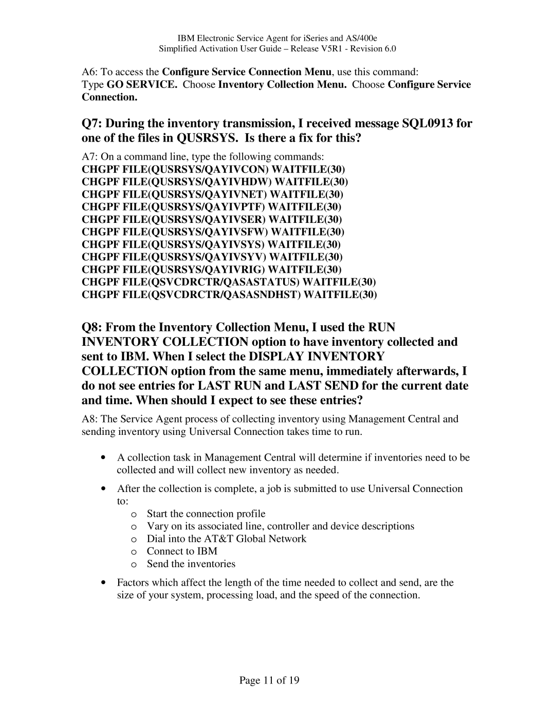 IBM PTF SF67624, iSeries, V5R1 manual A7 On a command line, type the following commands 