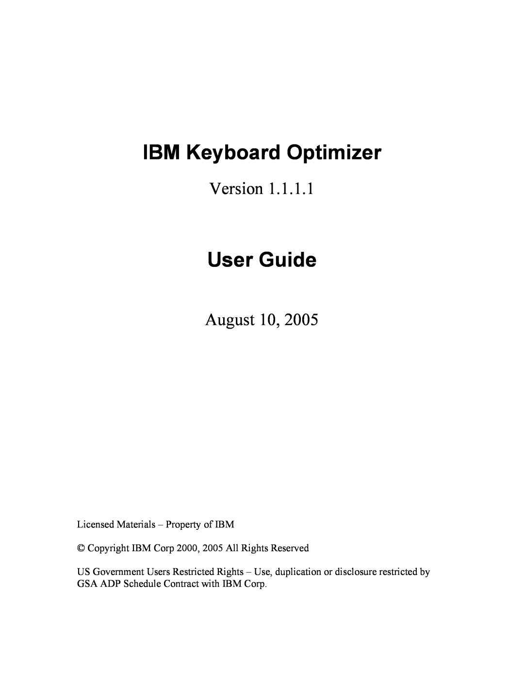 IBM manual IBM Keyboard Optimizer, User Guide, Version, August 