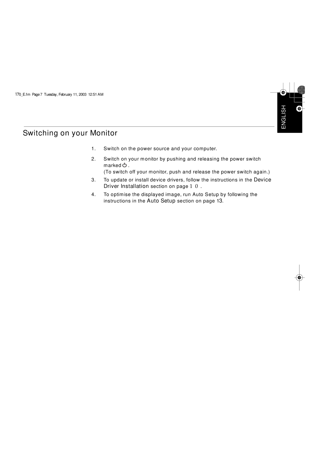 IBM L150P manual Switching on your Monitor 