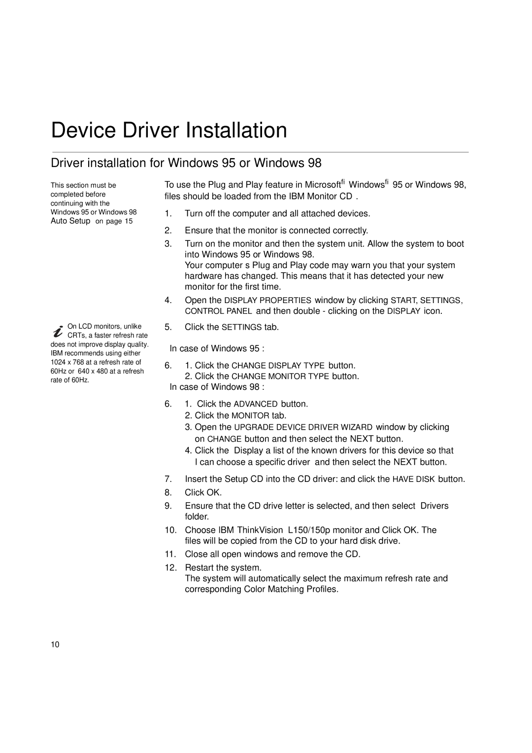 IBM L150 Device Driver Installation, Driver installation for Windows 95 or Windows, Click the Change Monitor Type button 