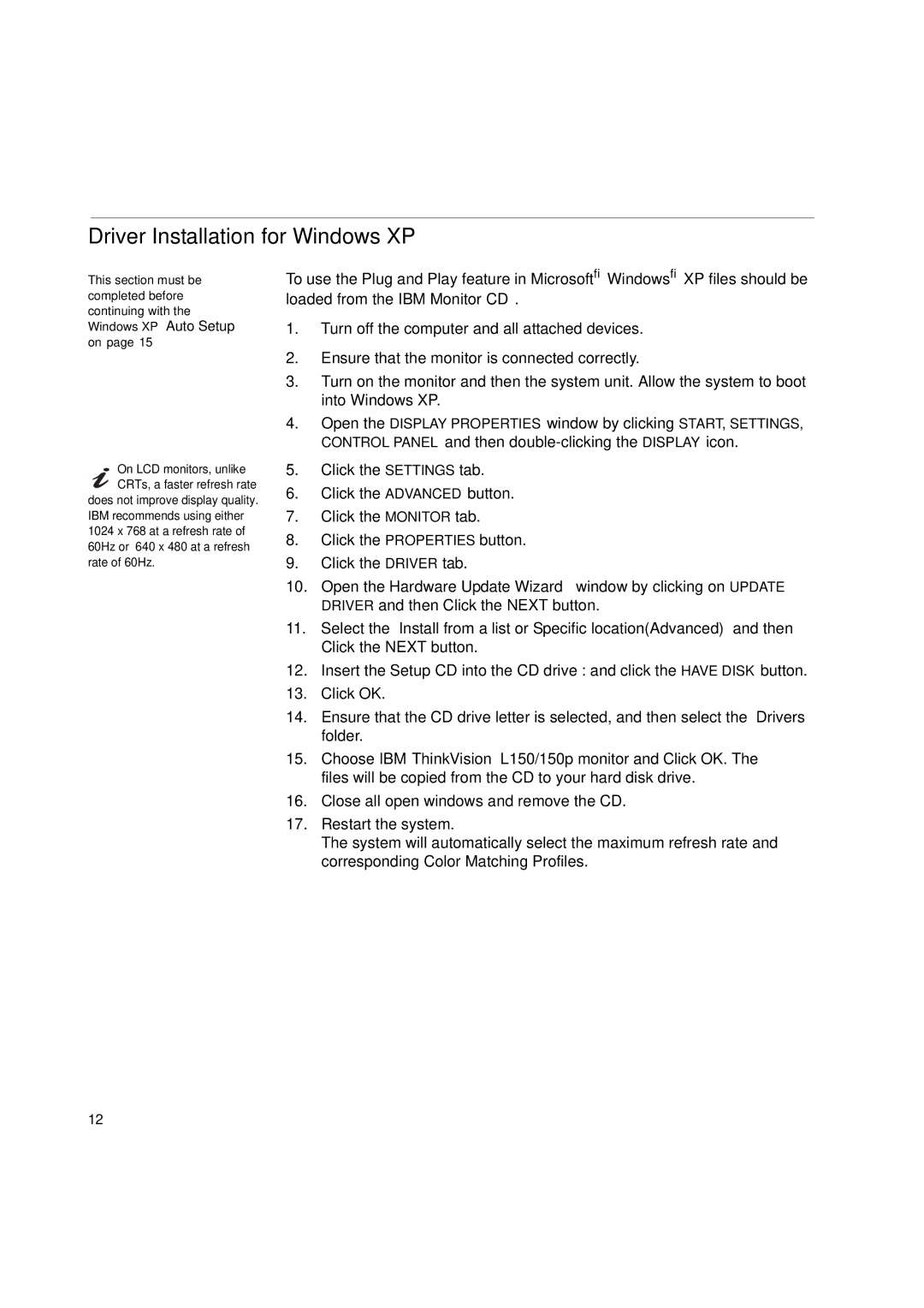 IBM L150P manual Driver Installation for Windows XP 