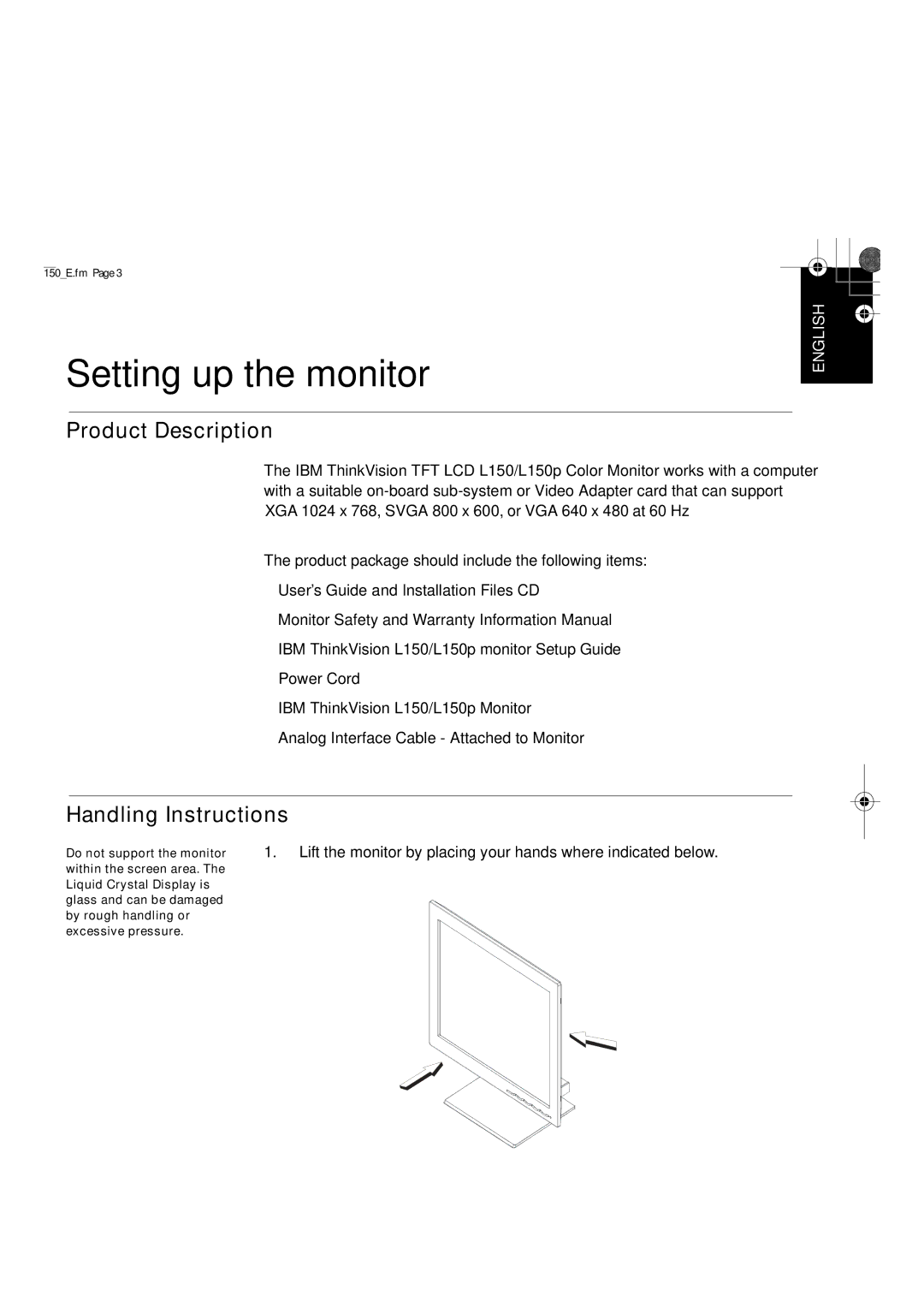 IBM L150P manual Setting up the monitor, Handling Instructions 