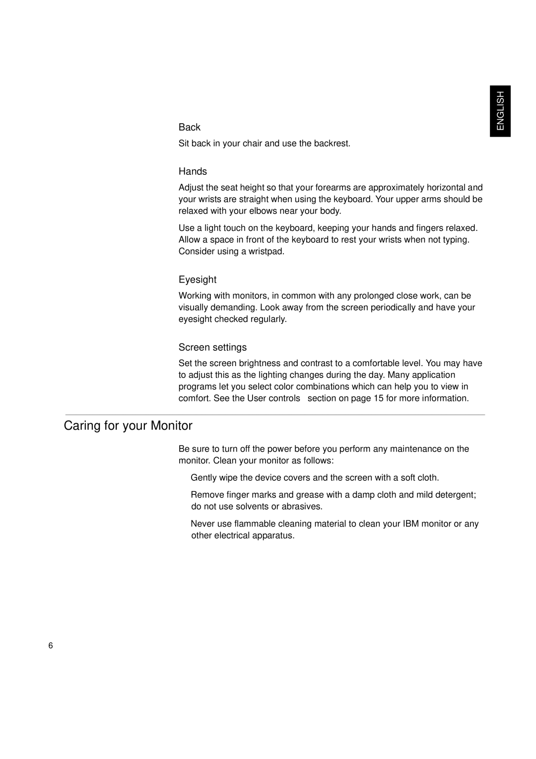 IBM L150P manual Caring for your Monitor, Back, Hands, Eyesight, Screen settings 