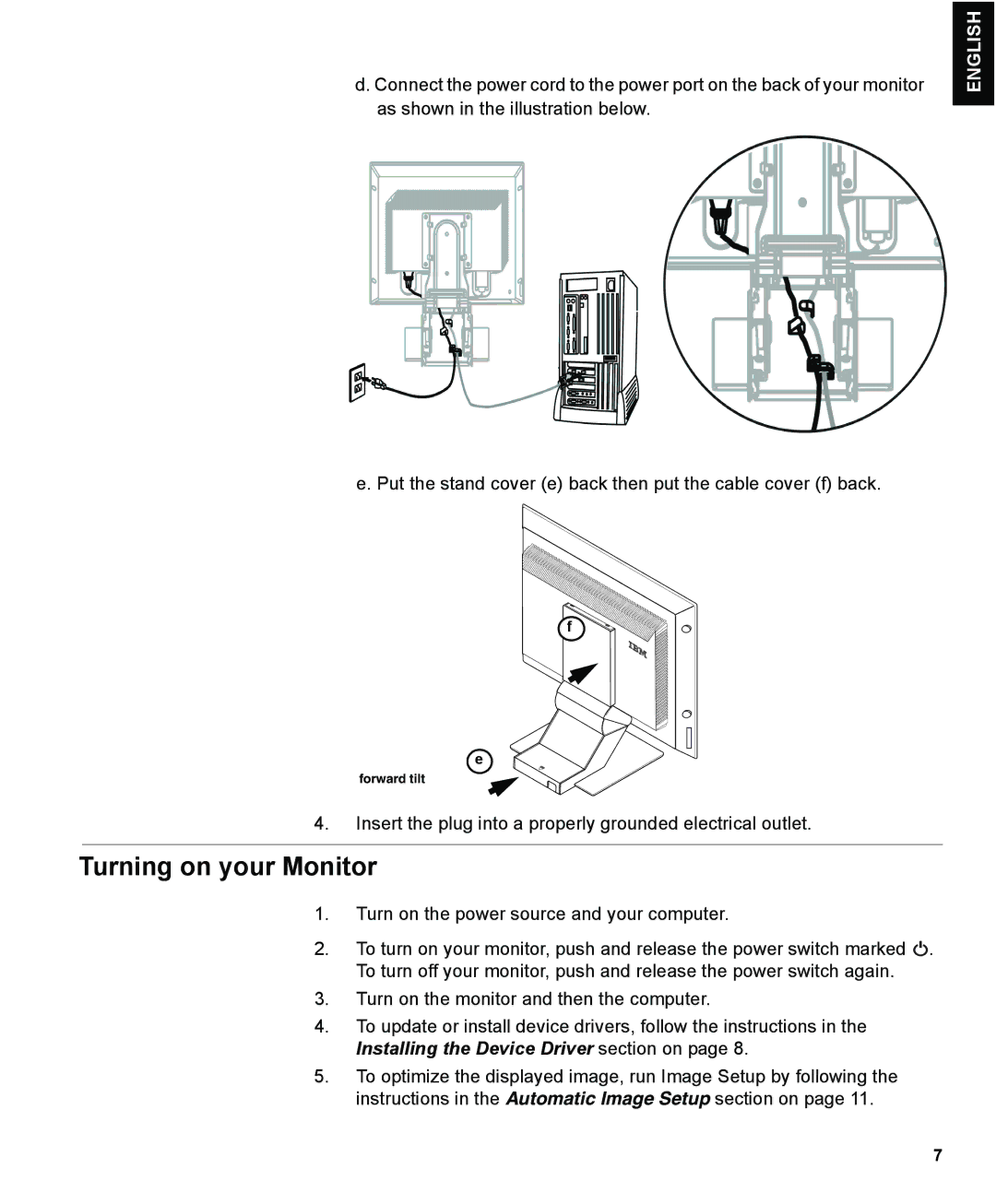 IBM L150 manual Turning on your Monitor 