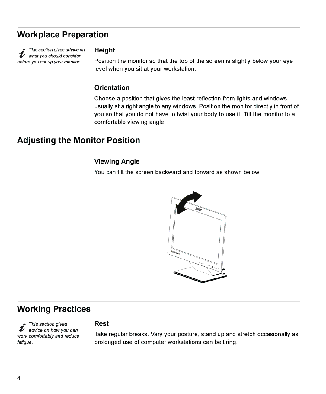 IBM L150 manual Workplace Preparation, Adjusting the Monitor Position, Working Practices 