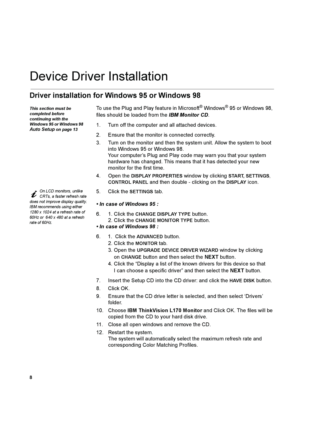 IBM L170 Device Driver Installation, Driver installation for Windows 95 or Windows, Click the Change Monitor Type button 