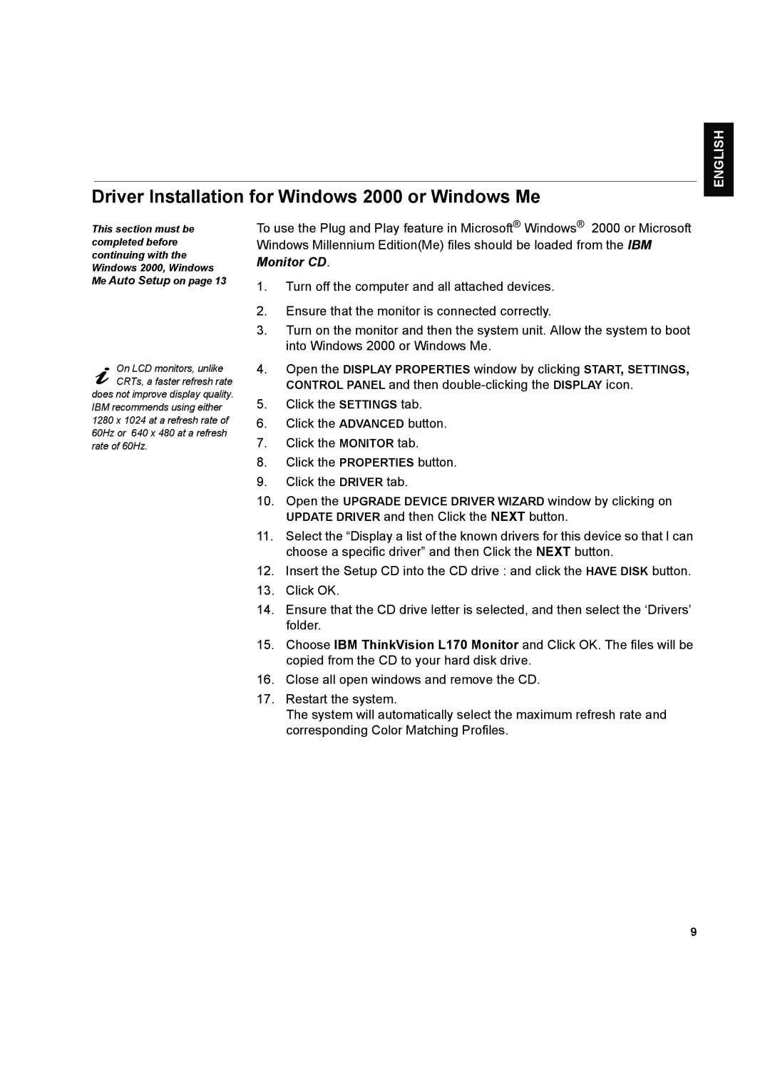 IBM L170 manual Driver Installation for Windows 2000 or Windows Me, Monitor CD 