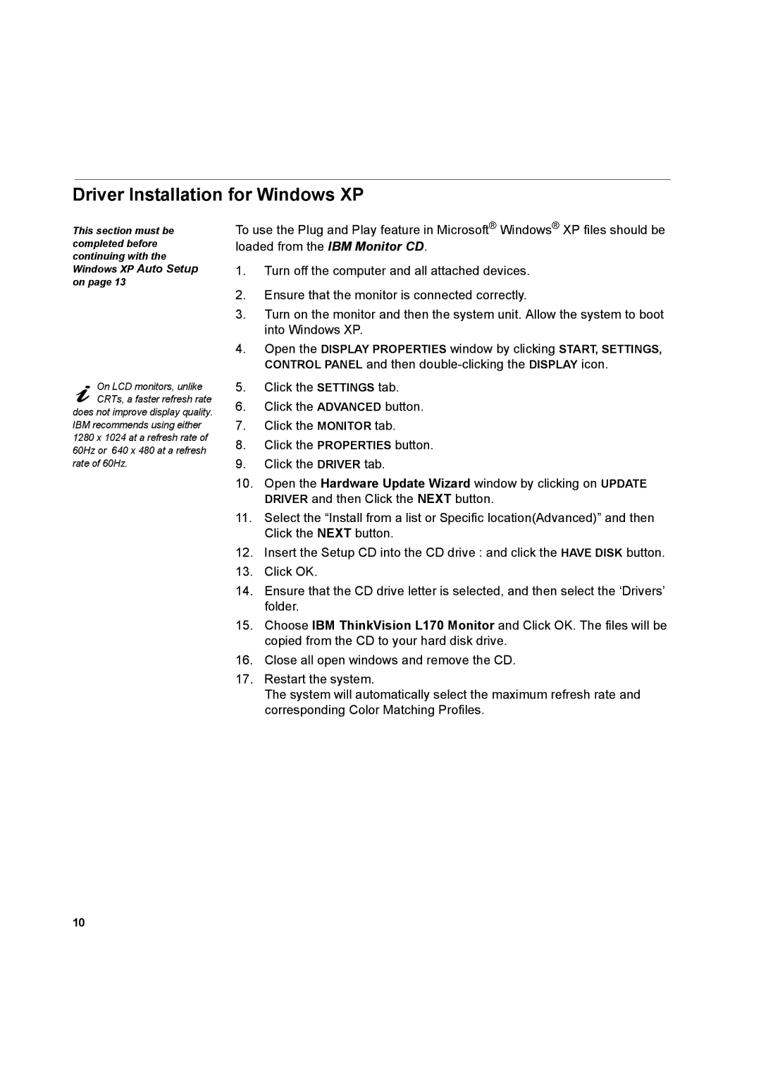 IBM L170 manual Driver Installation for Windows XP 