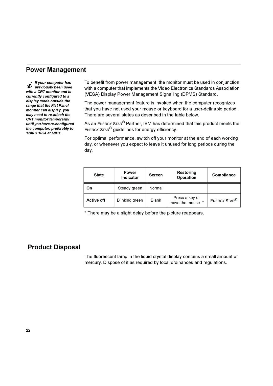 IBM L170 manual Power Management, Product Disposal, State Power Screen Restoring Compliance Indicator Operation, Active off 