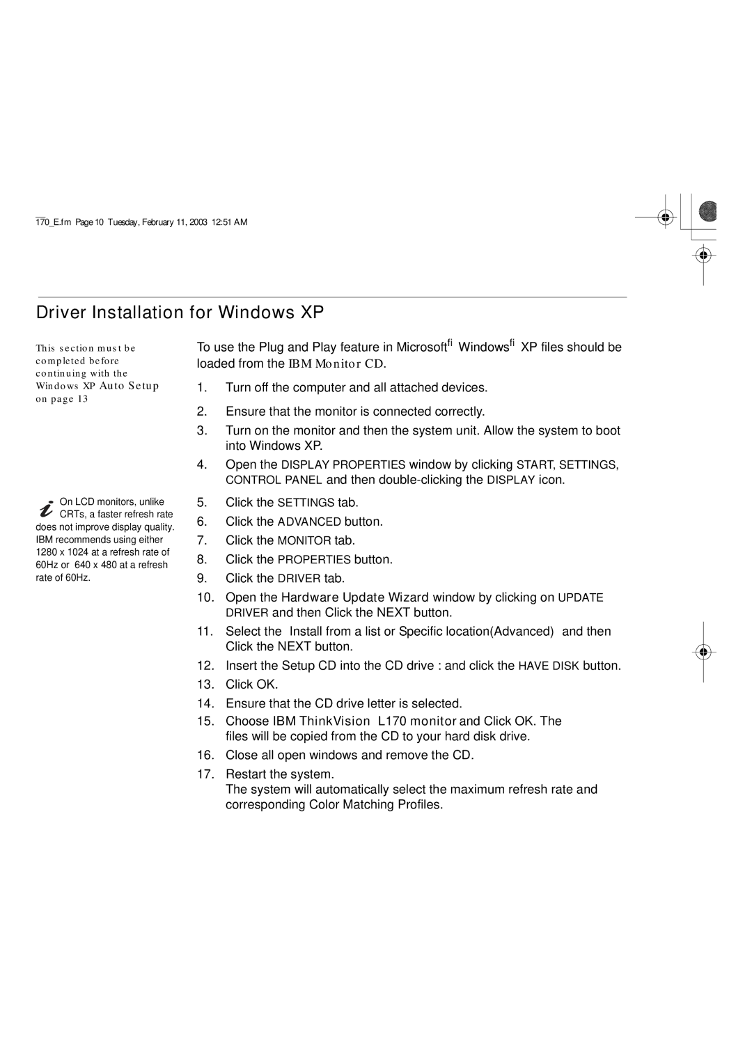 IBM L170 manual Driver Installation for Windows XP 