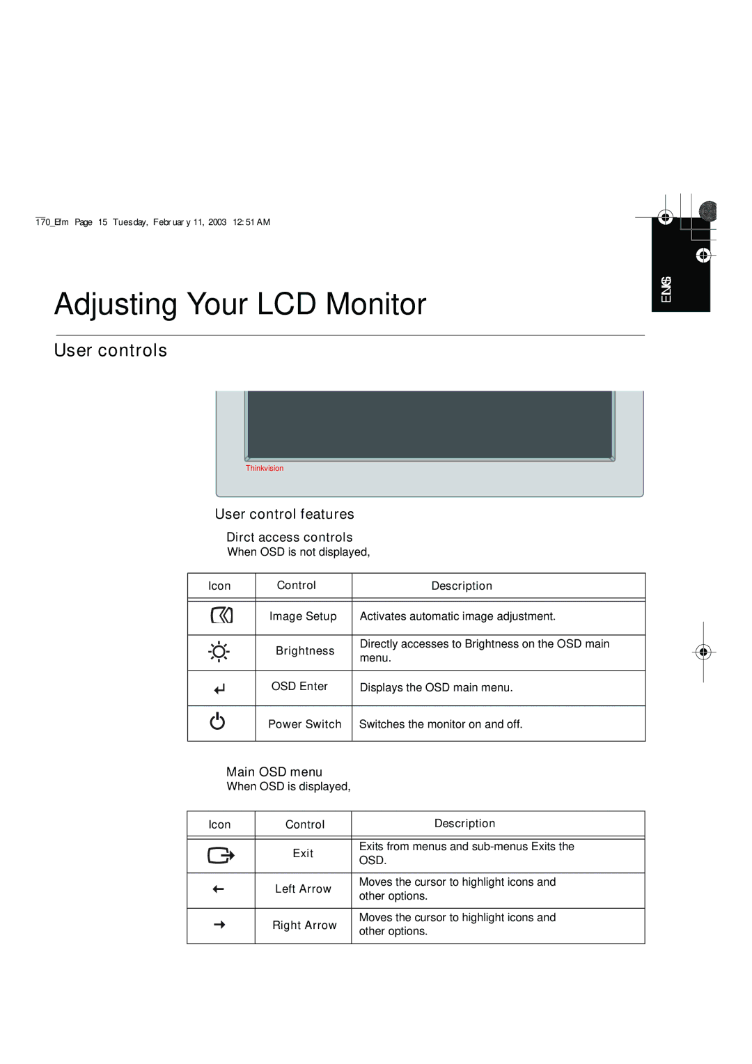 IBM L170 manual Adjusting Your LCD Monitor, User controls, User control features 