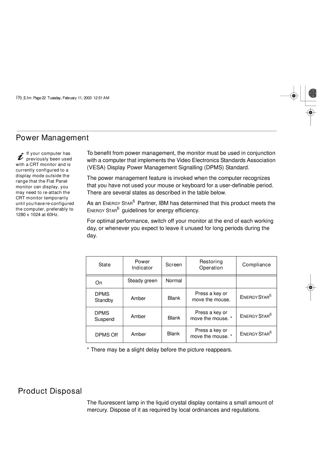 IBM L170 manual Power Management, Product Disposal, State, Indicator, Restoring Compliance Operation 