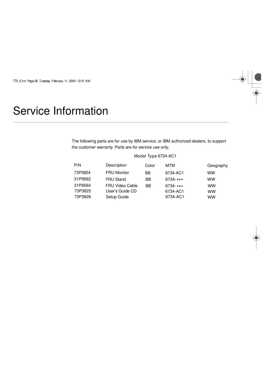 IBM L170 manual Service Information, Model Type 6734-AC1 