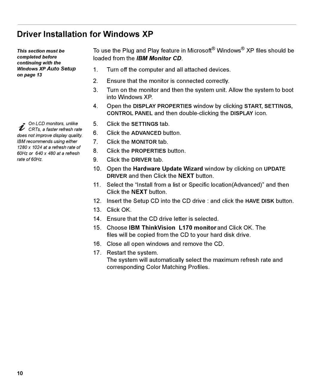 IBM L170m manual Driver Installation for Windows XP 