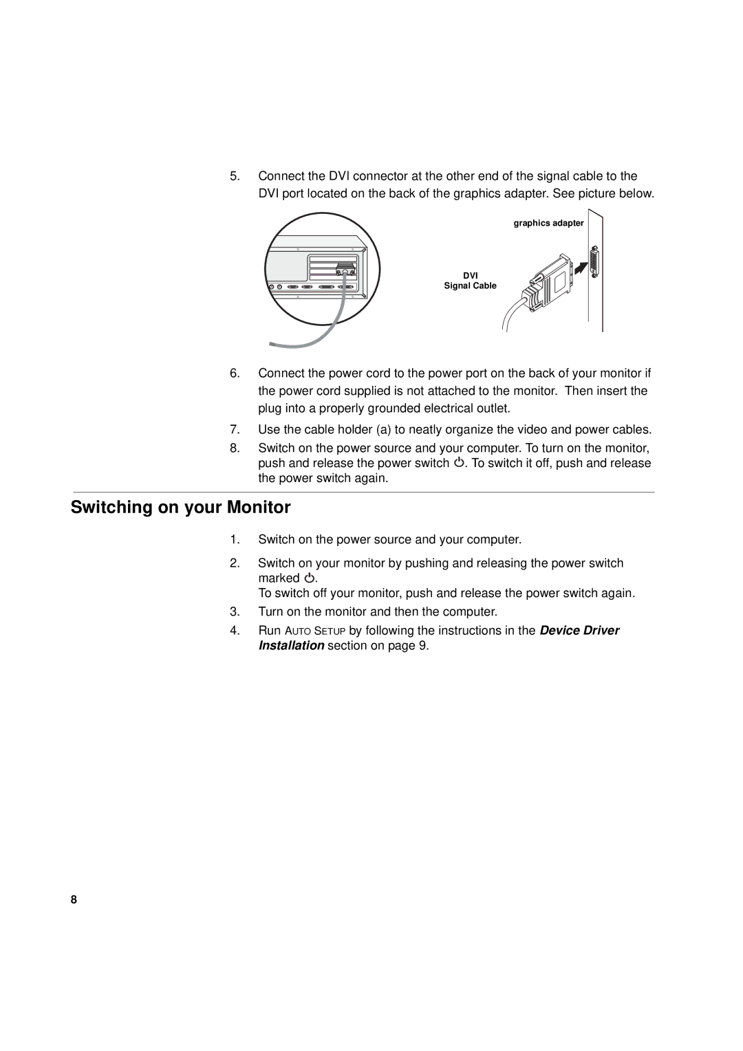 IBM L170p manual Switching on your Monitor 