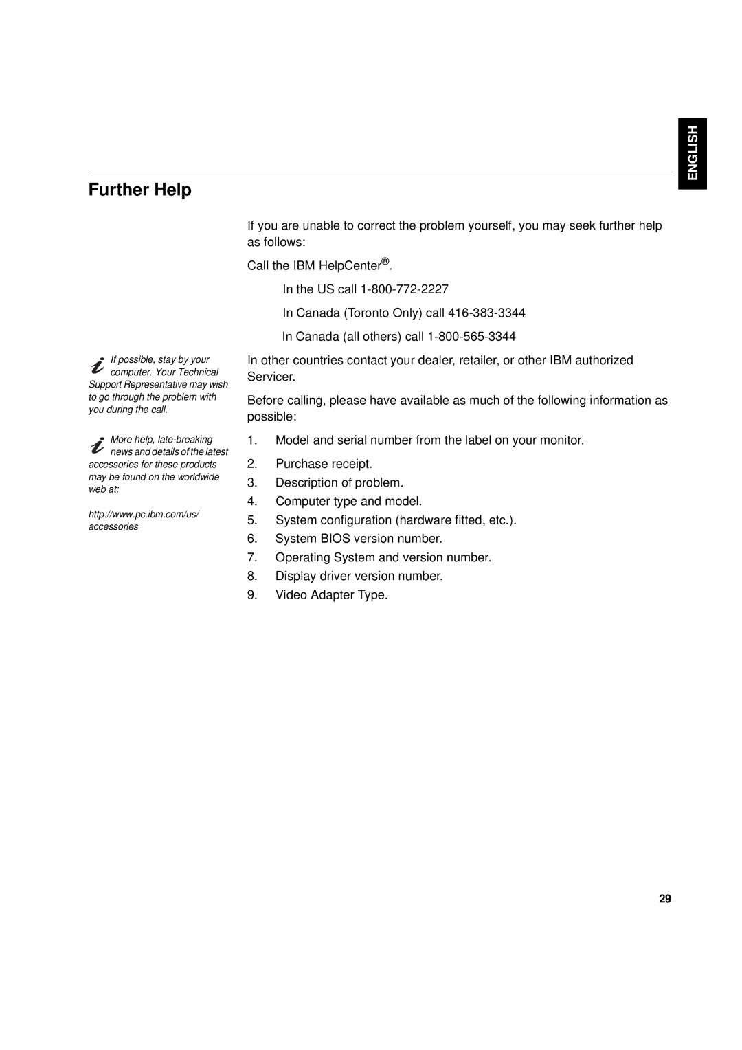 IBM L170p manual Further Help 