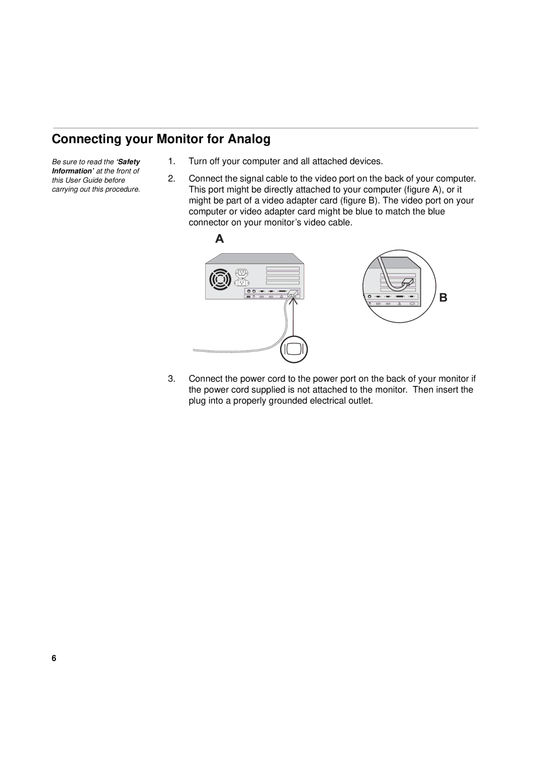 IBM L170p manual Connecting your Monitor for Analog 