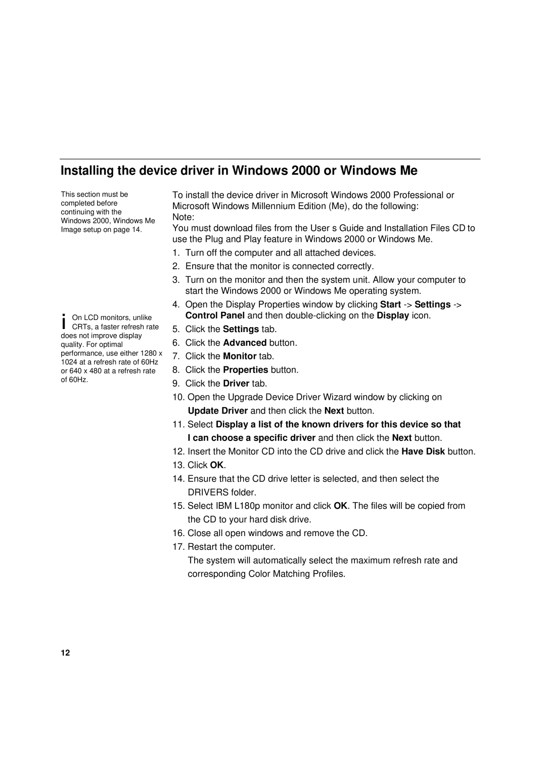 IBM L180p manual Installing the device driver in Windows 2000 or Windows Me 