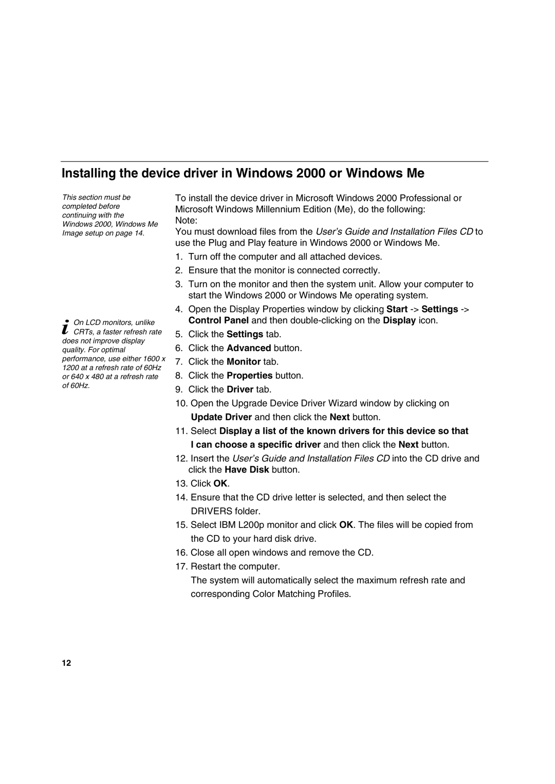 IBM L200p manual Installing the device driver in Windows 2000 or Windows Me 