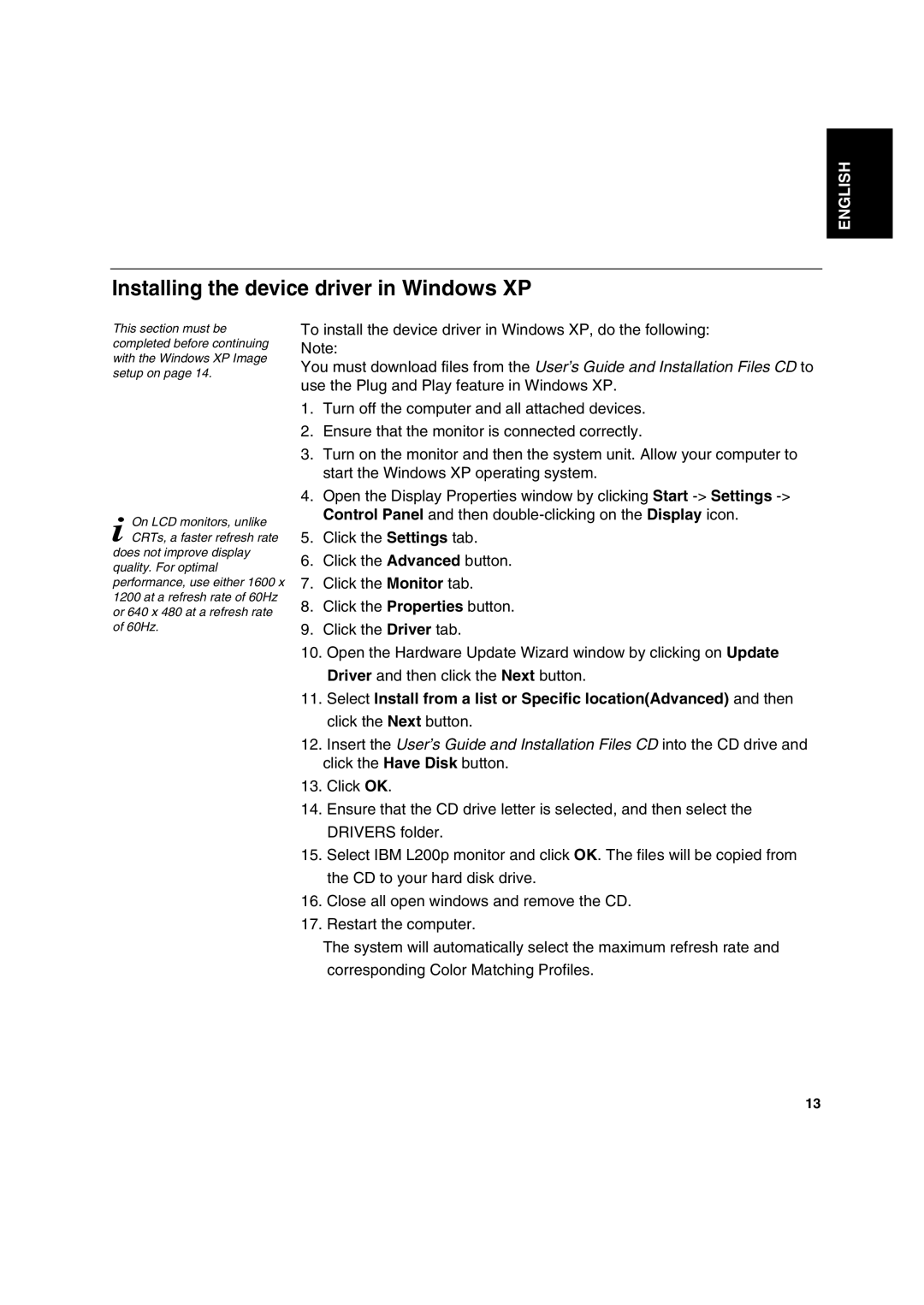 IBM L200p manual Installing the device driver in Windows XP 