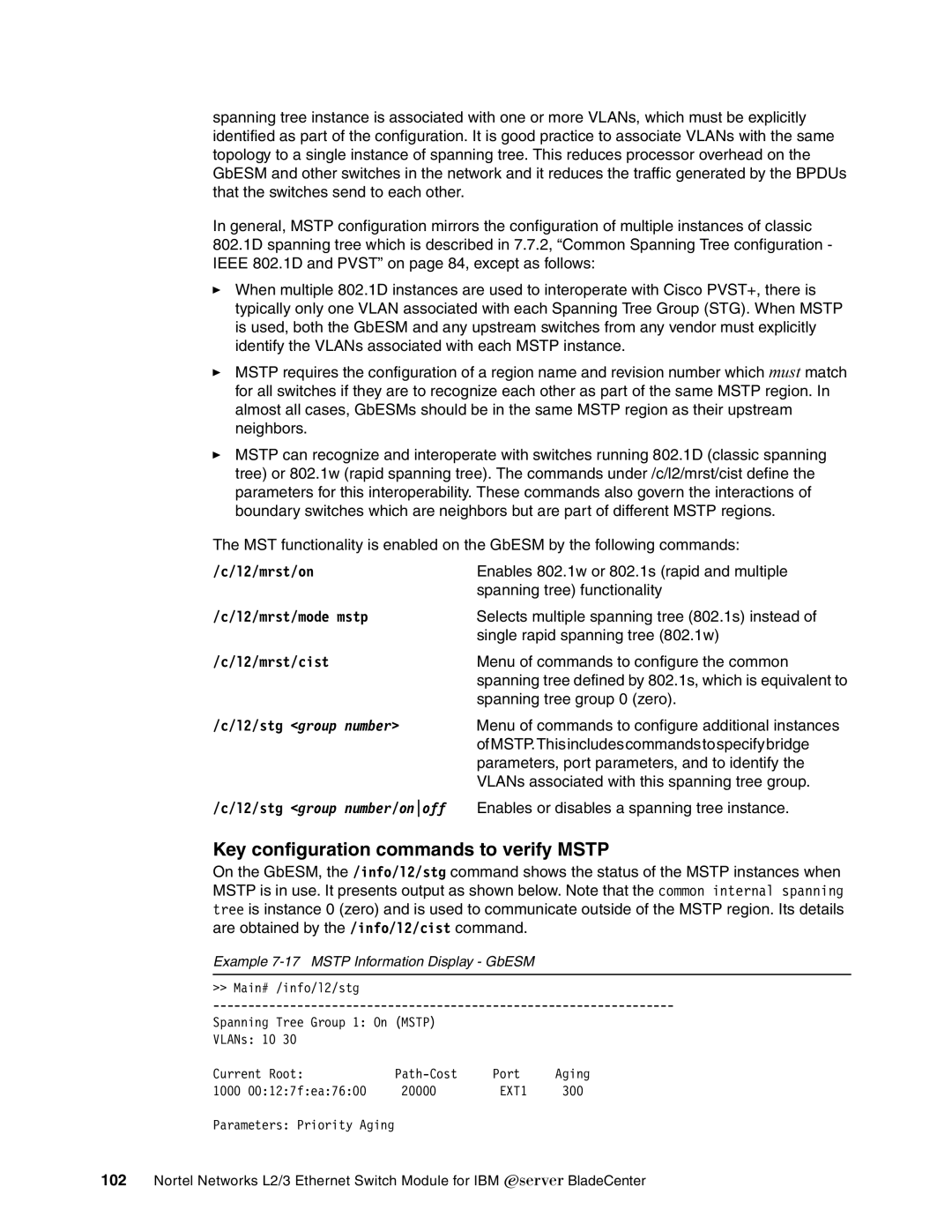 IBM L2/3 manual Key configuration commands to verify Mstp, Example 7-17 Mstp Information Display GbESM 