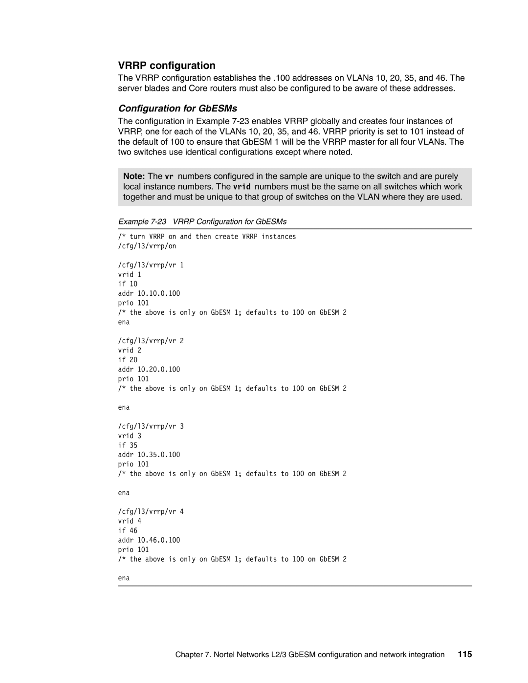 IBM L2/3 manual Vrrp configuration, Example 7-23 Vrrp Configuration for GbESMs 