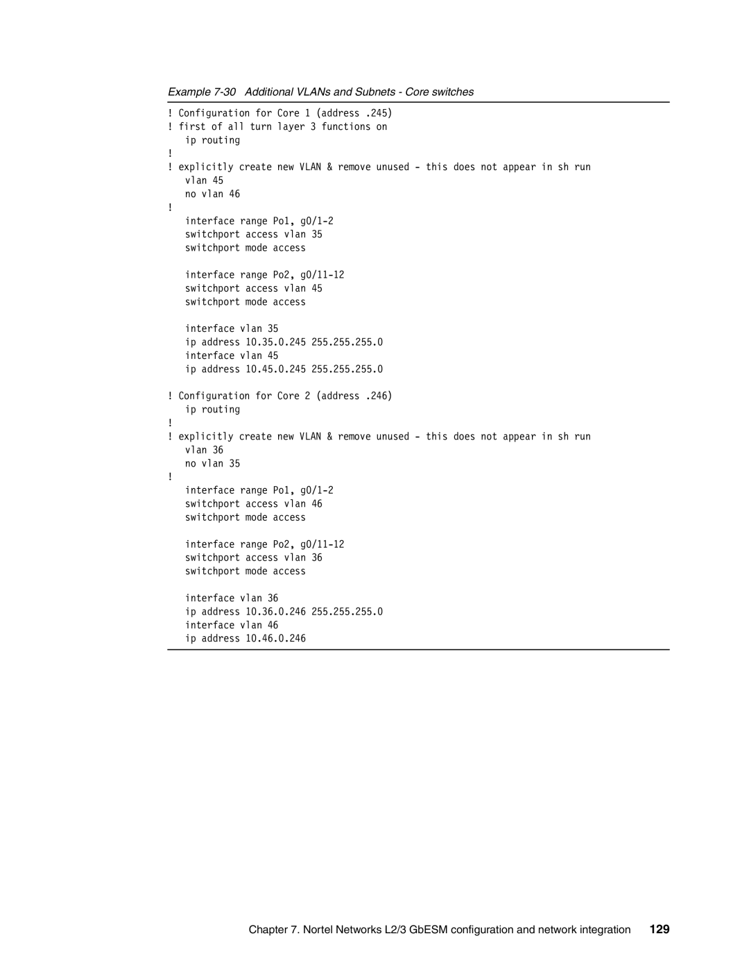 IBM L2/3 manual Example 7-30 Additional VLANs and Subnets Core switches 