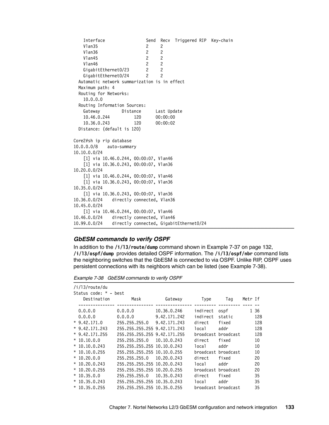 IBM L2/3 manual Example 7-38 GbESM commands to verify Ospf 