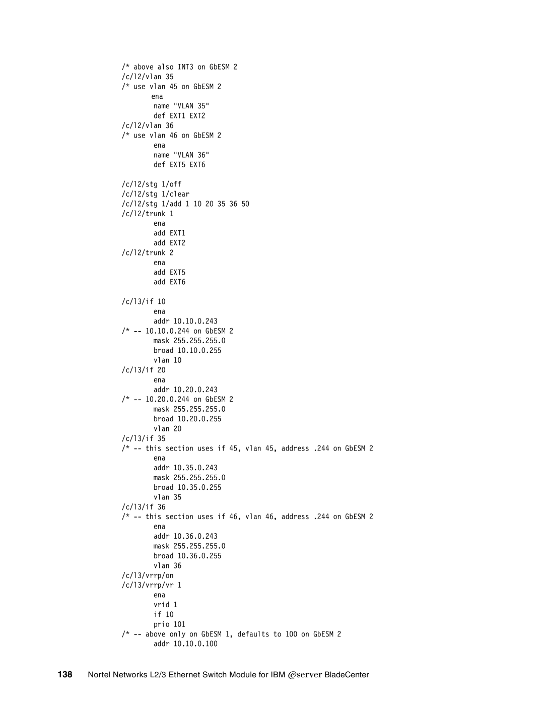 IBM L2/3 manual L3/vrrp/on /c/l3/vrrp/vr 