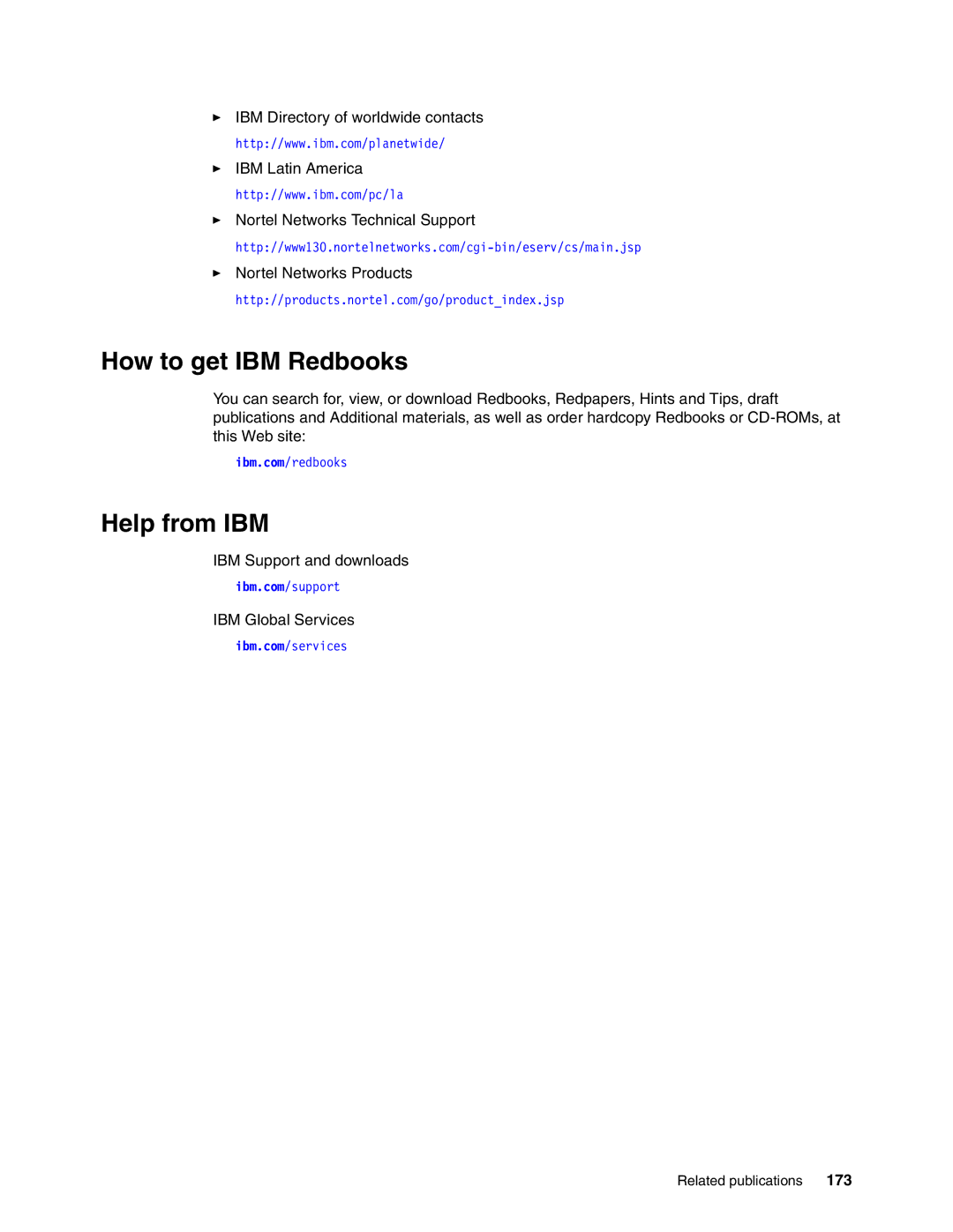 IBM L2/3 manual How to get IBM Redbooks, Help from IBM 