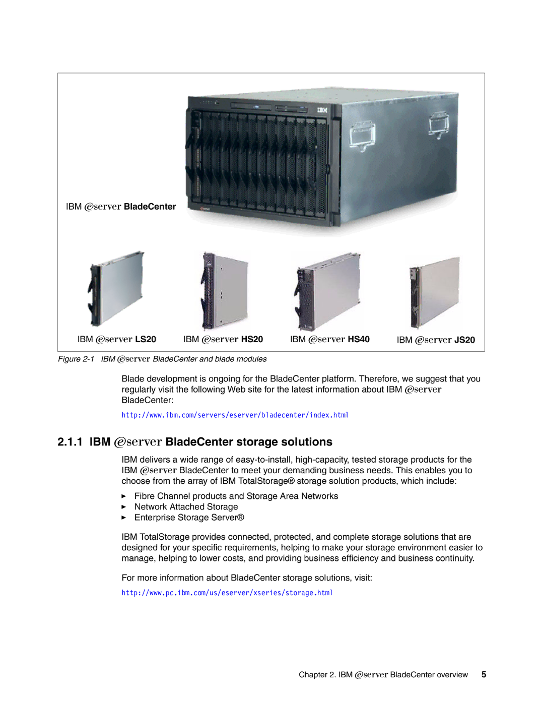 IBM L2/3 manual IBM Eserver BladeCenter storage solutions, IBM Eserver BladeCenter and blade modules 